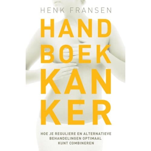 Handboek Kanker - Henk Fransen