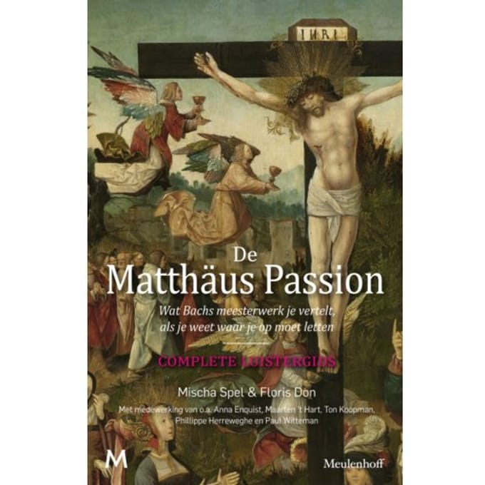 De Matthäus-Passion - Mischa Spel