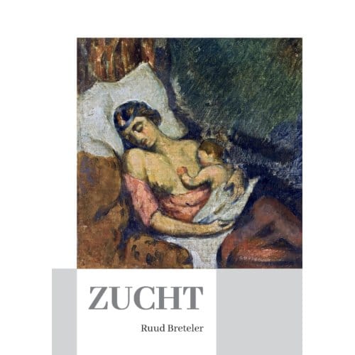 Zucht - Ruud Breteler