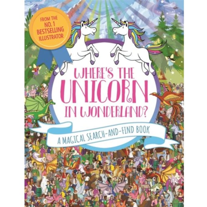 Where's The Unicorn In Wonderland? - Search And Find Activity - Paul Moran