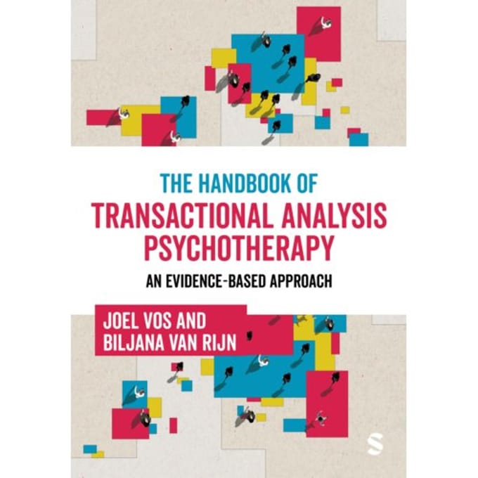 The Handbook Of Transactional Analysis Psychotherapy - Joel Vos