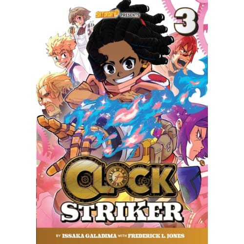 Clock Striker, Volume 3 - Saturday Am Tanks / Clock Striker - Issaka Galadima