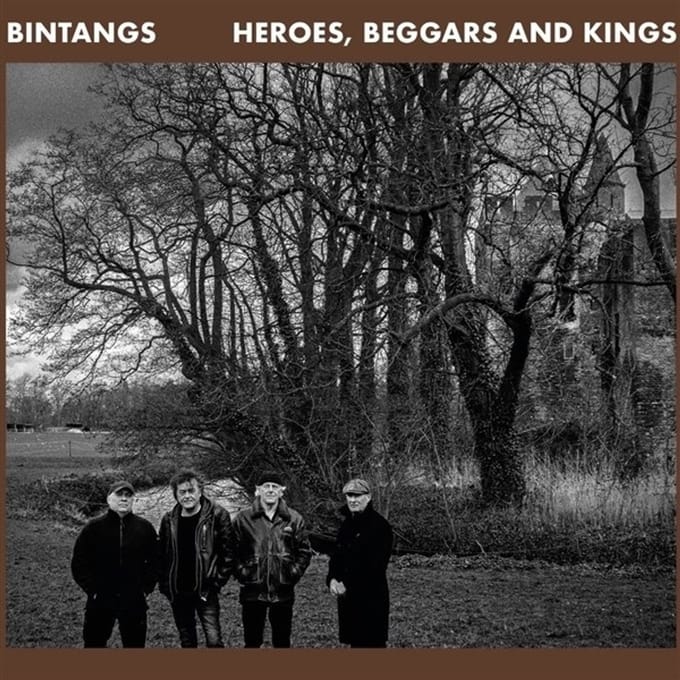 Bintangs - Heroes, Beggars And Kings (LP) (Limited Edition)