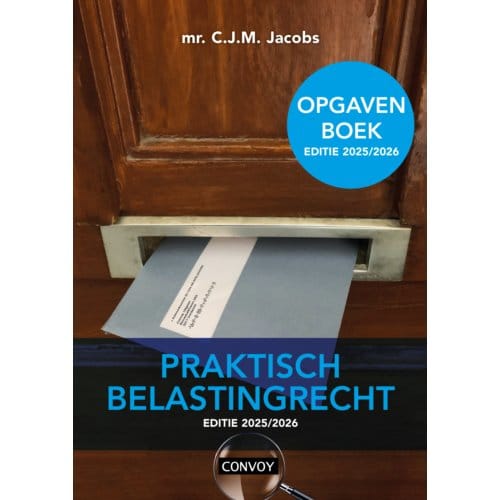 Praktisch Belastingrecht / 2025/2026 / Opgavenboek - C.J.M. Jacobs