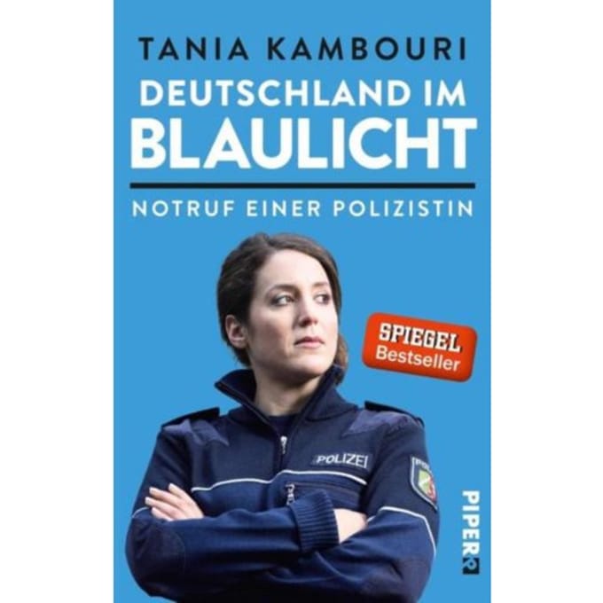 Deutschland im Blaulicht - Kambouri, Tania