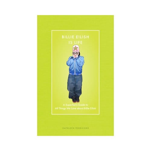 Billie Eilish Is Life - Modern Icons - Kathleen Perricone
