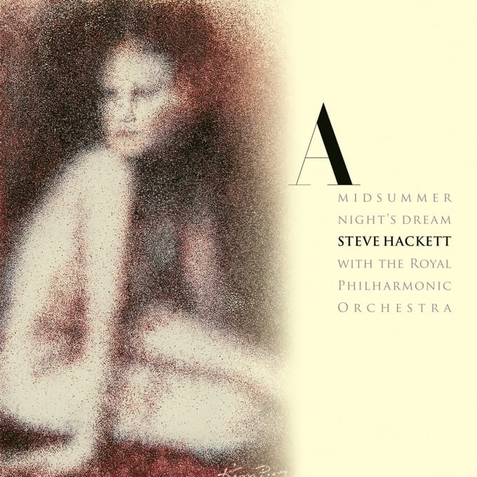 A Midsummer Night's Dream (Re-Issue 2025) - Steve Hackett