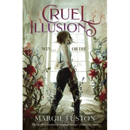 Cruel illusions - Margie Fuston