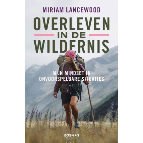 Overleven In De Wildernis - Miriam Lancewood