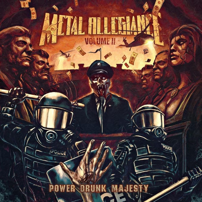 Volume Ii: Power Drunk Majesty - Metal Allegiance