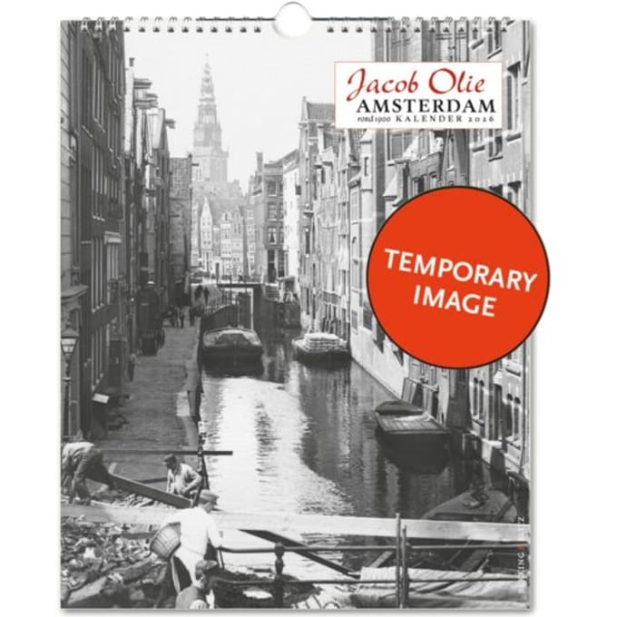 Amsterdam Rond 1900 Kalender 2026, Jacob Olie