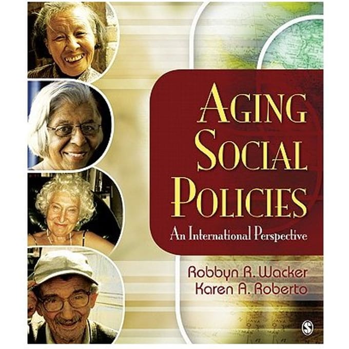 Aging Social Policies: An International Perspective - Wacker, Robbyn R.