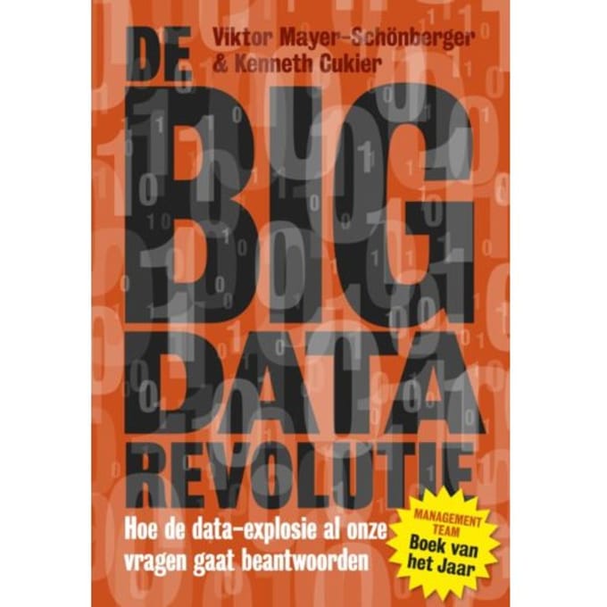 De Big Data Revolutie - Kenneth Cukier