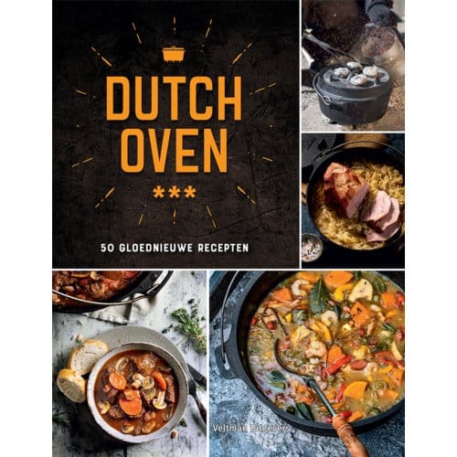 Dutch Oven - 50 Gloednieuwe Recepten