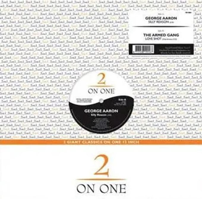George Aaron / The Armed Gang - Silly Reason / Love Shot (12" Single)