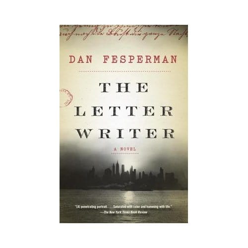 The Letter Writer - Dan Fesperman