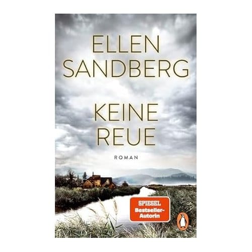 Keine Reue - Ellen Sandberg