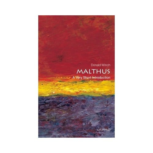 Malthus: A Very Short Introduction - at the University of Sussex) Win