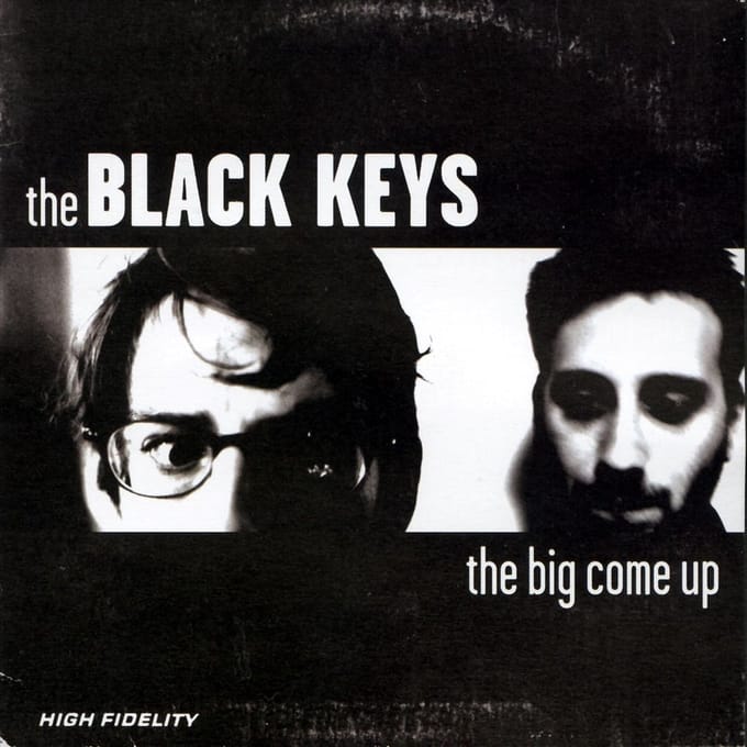 The Big Come Up - The Black Keys