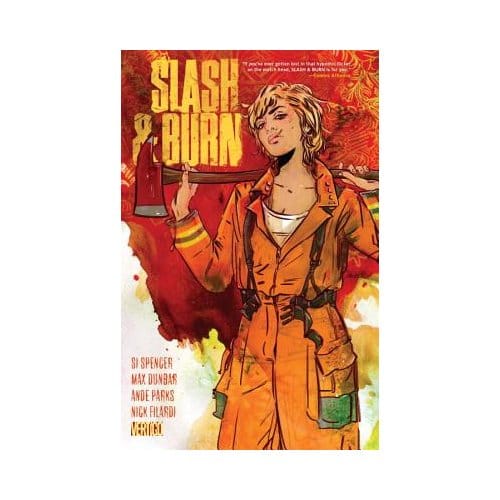 Slash & Burn Vol. 1 - Si Spencer