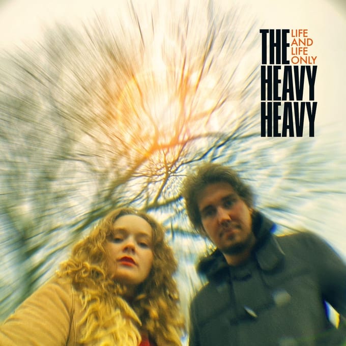 Heavy Heavy - Life and Life Only (12" Single)