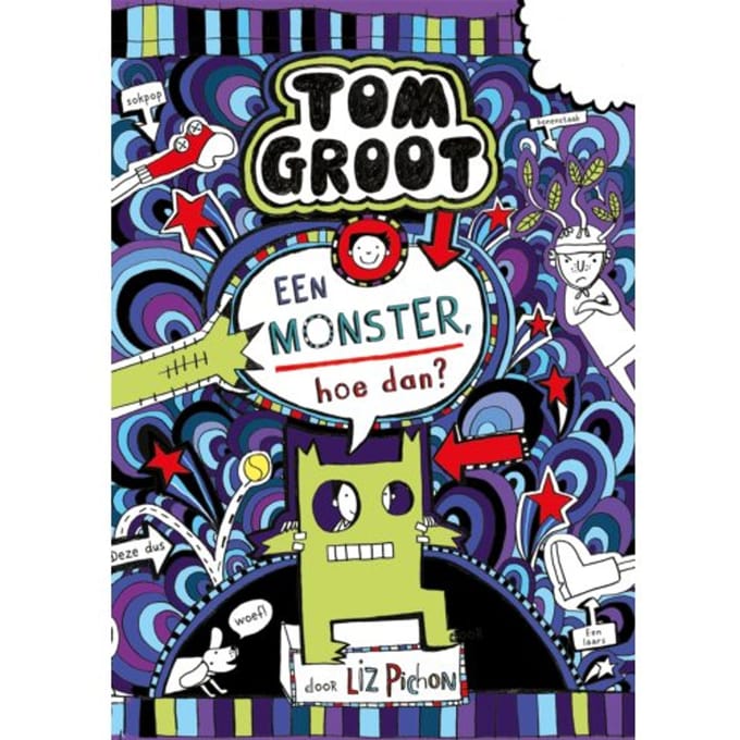 Een Monster, Hoe Dan? - Tom Groot - Liz Pichon