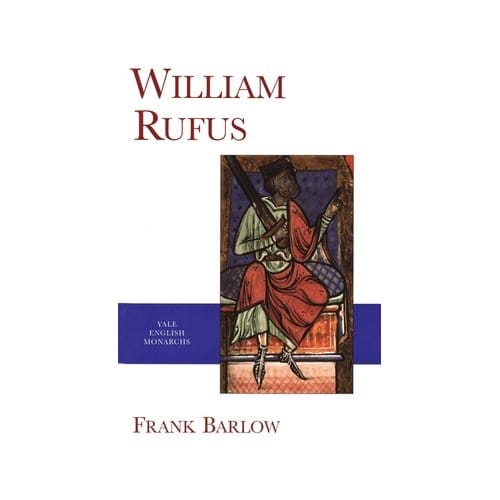 William Rufus - Frank Barlow