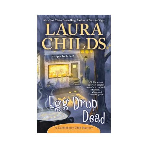 Egg Drop Dead - Laura Childs