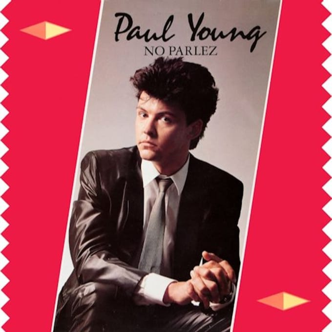No Parlez - Paul Young