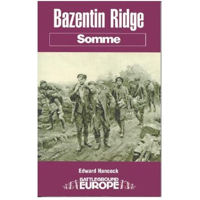 Bazentin Ridge - Edward Hancock