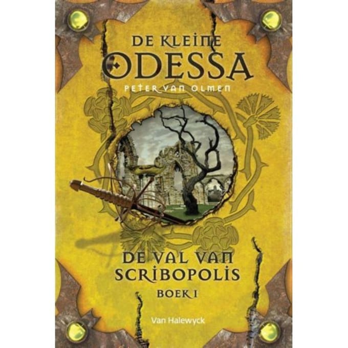 De Val Van Scribopolis / Boek 1 - De Kleine Odessa - Peter van Olmen