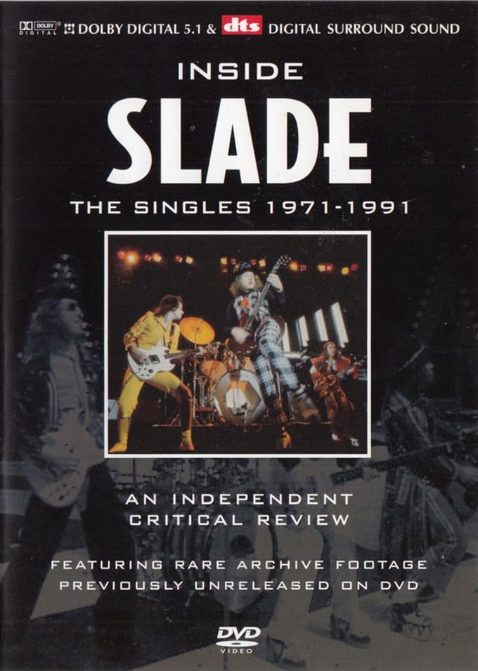 Inside Slade The Singles 1971-1991 (An Independent Critical Review)