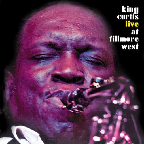 Live At Fillmore - King Curtis