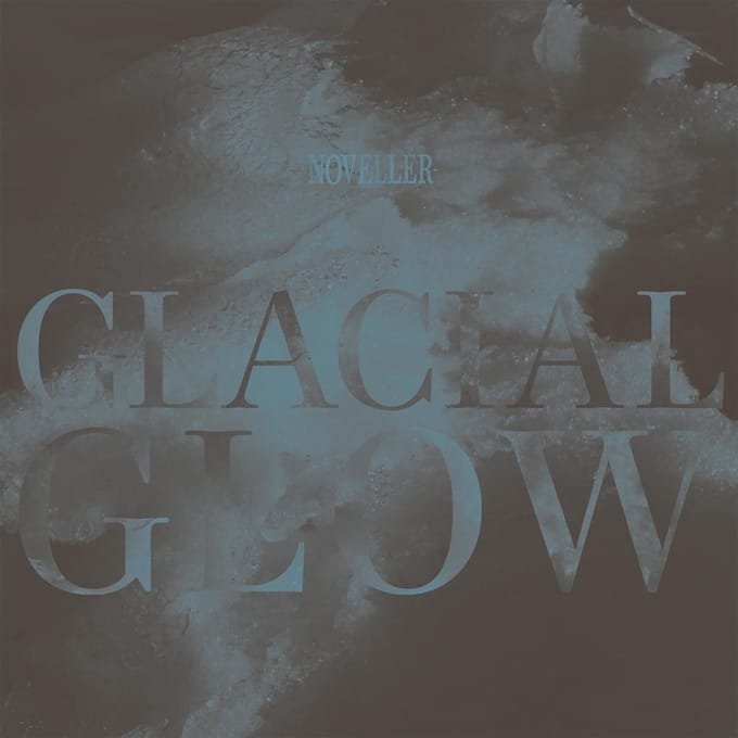Noveller - Glacial Glow (CD)