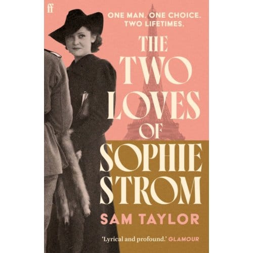 The Two Loves Of Sophie Strom - Sam Taylor