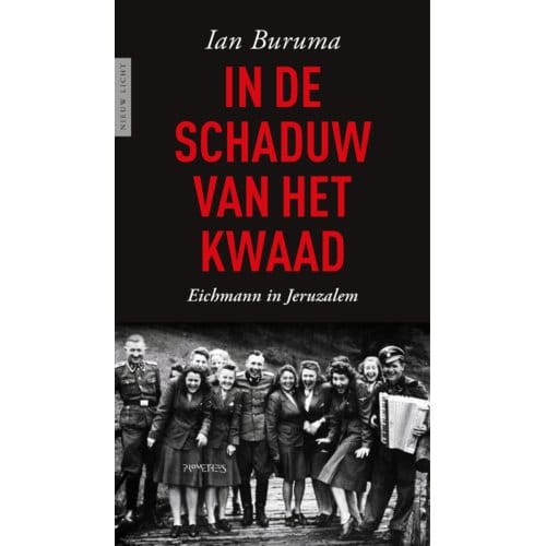 In De Schaduw Van Het Kwaad - Ian Buruma