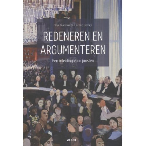 Redeneren En Argumenteren - Filip Buekens