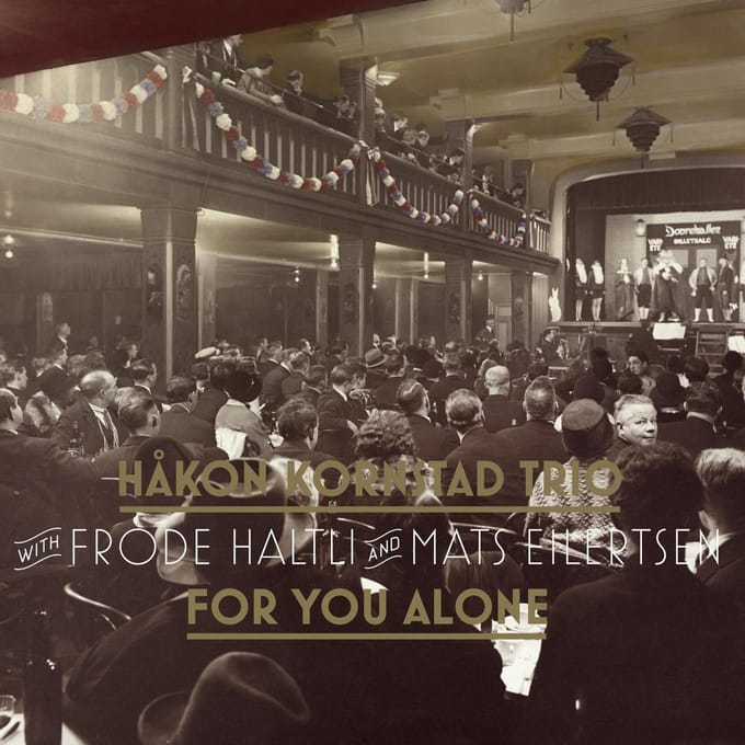 Håkon Kornstad - For You Alone (CD)