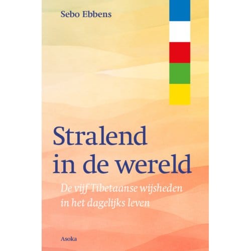 Stralend In De Wereld - Sebo Ebbens