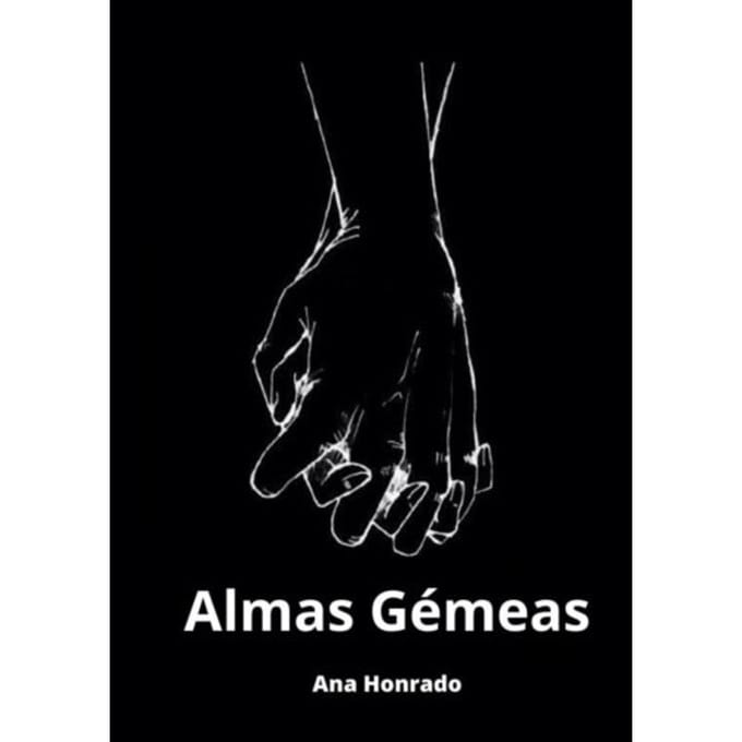 Almas Gémeas - Ana Honrado