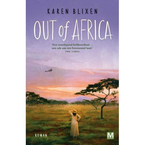 Out Of Africa - Karen Blixen