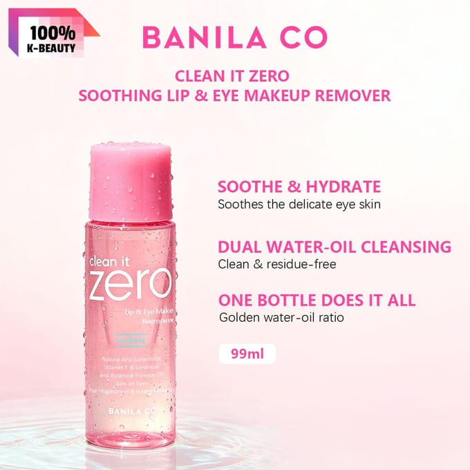 BANILA CO Clean it Zero Démaquillant Apaisant Maquillage Lèvres & Yeux 99ml/3.35 fl.oz 99ml/3.35 fl.oz