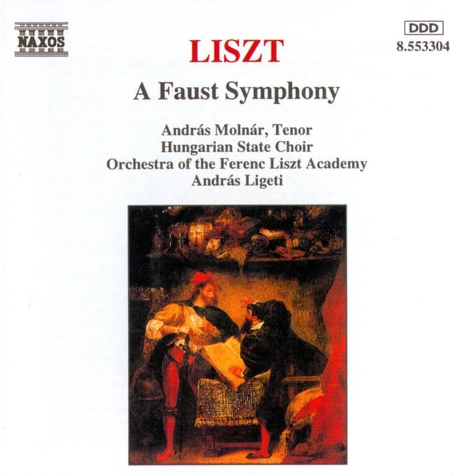Hungarian State Opera Choir - Liszt: A Faust Symphony (CD)