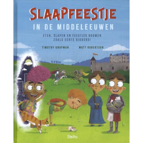 Slaapfeestje In De Middeleeuwen - Timothy Knapman