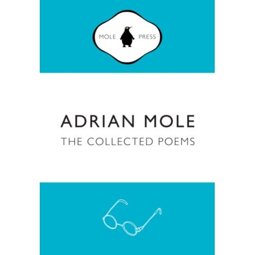 Adrian Mole: The Collected Poems - Sue Townsend