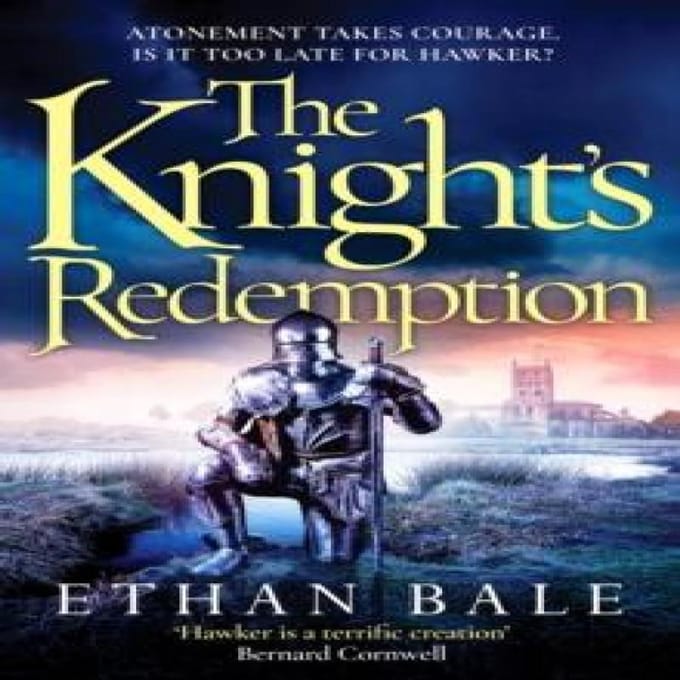 The Knight's Redemption - Swords Of The White Rose Series - Ethan Bale