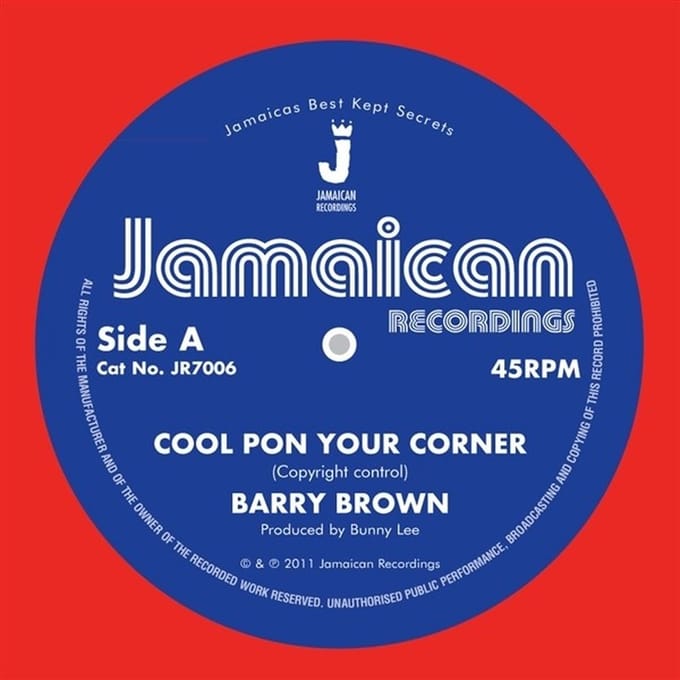 Barry Brown - Cool Pon Your Corner (7" Single)