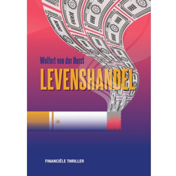 Levenshandel - Wolfert van der Horst
