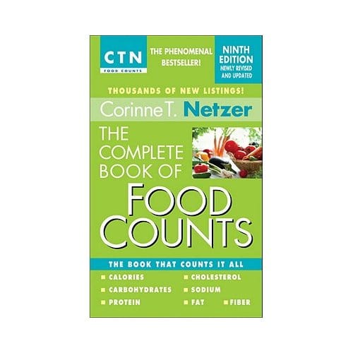 The Complete Book Of Food Counts, 9th Edition - Corinne T. Netzer