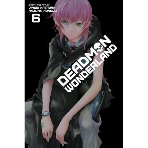 Deadman Wonderland, Vol. 6 - Deadman Wonderland - Jinsei Kataoka